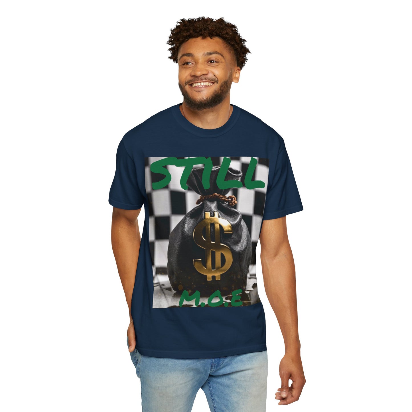 ‘Still M.O.E’ Graphic Tee for Trendsetters, Casual Wear, Gift for Friends, Streetwear, Everyday Style