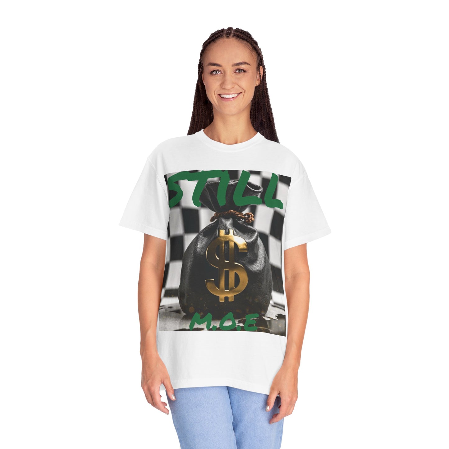 ‘Still M.O.E’ Graphic Tee for Trendsetters, Casual Wear, Gift for Friends, Streetwear, Everyday Style