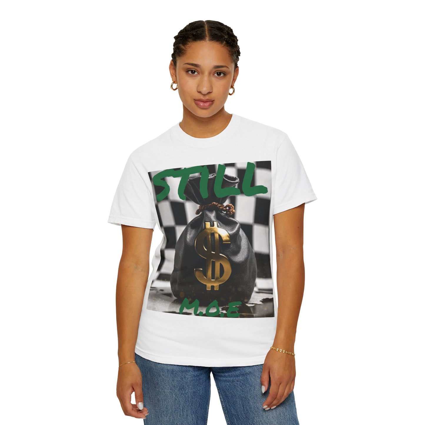 ‘Still M.O.E’ Graphic Tee for Trendsetters, Casual Wear, Gift for Friends, Streetwear, Everyday Style