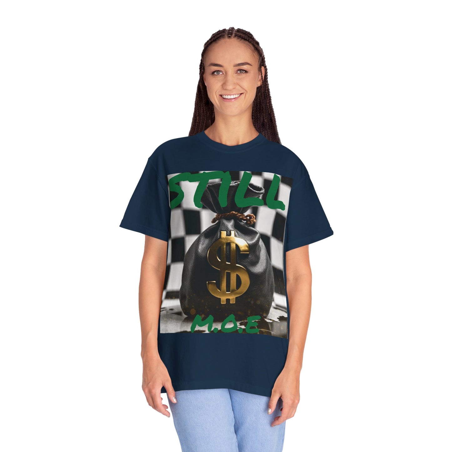 ‘Still M.O.E’ Graphic Tee for Trendsetters, Casual Wear, Gift for Friends, Streetwear, Everyday Style