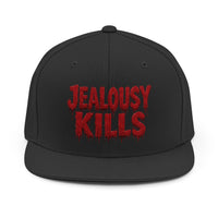 Jealousy Kills Snapback Hat